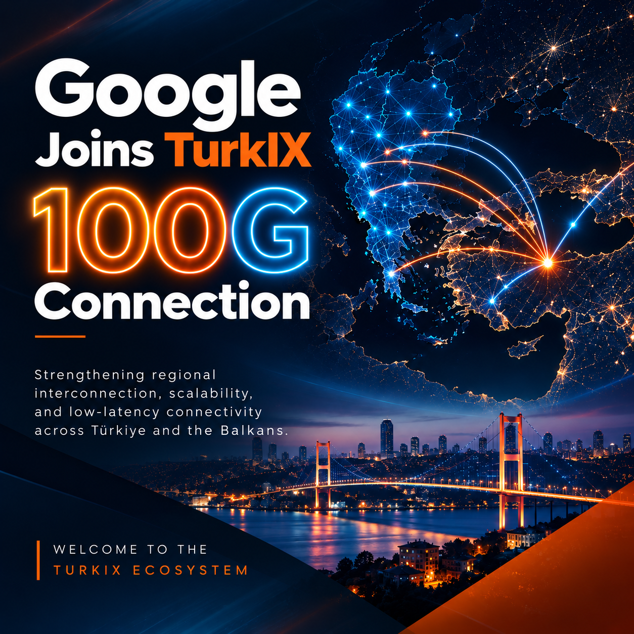 Google, TurkIX'e 100G bağlantı ile katıldı