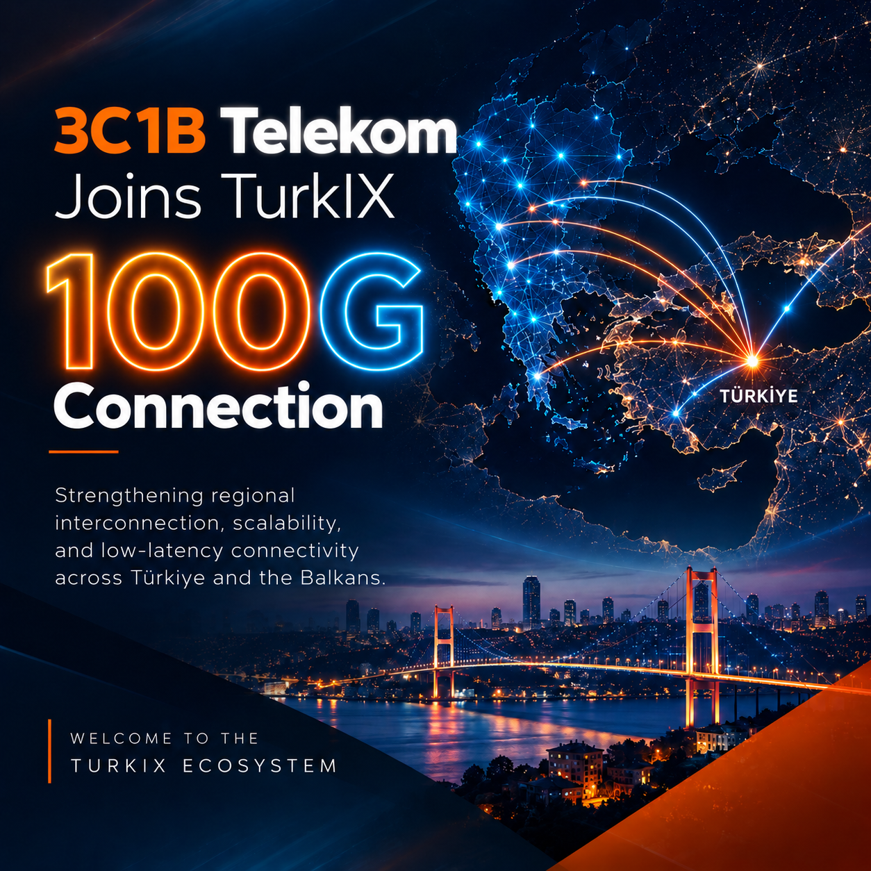 3C1B Telekom, TurkIX'e 100G bağlantı ile katıldı