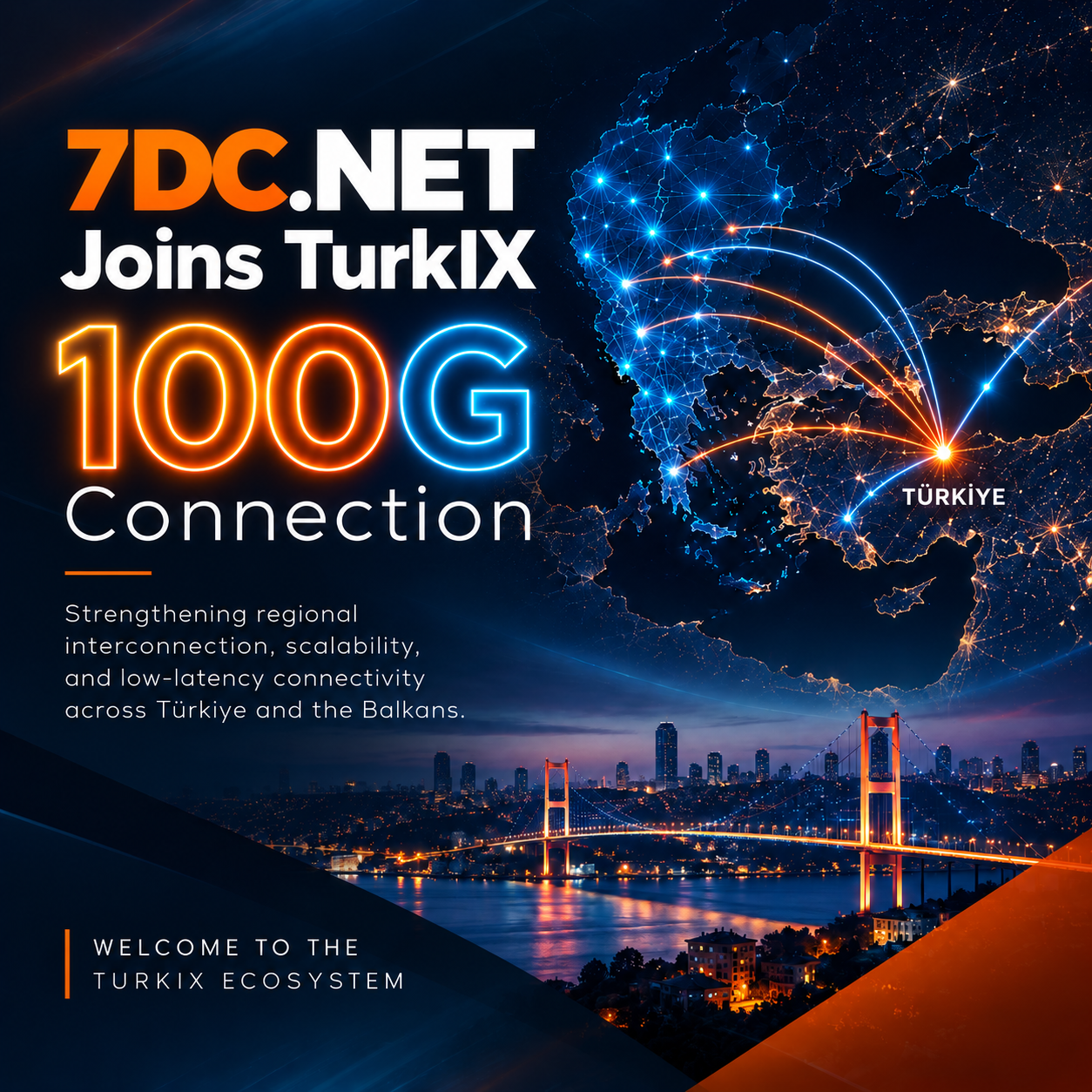 7DC.NET, TurkIX'e 100G bağlantı ile katıldı
